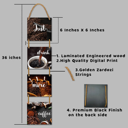 Square Plate Shape Wall Hanging - Just Drink More Coffee